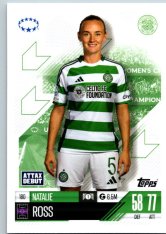 Fotbalová kartička 2024-25 Topps Match Attax EXTRA UEFA Club Competitions UWCL Cards 180.  Natalie Ross (Celtic FC)