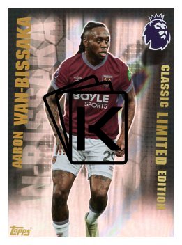 fotbalová kartička 2025-26 Topps  Premier League - Classic Limited Edition LE17 Aaron Wan-Bissaka (West Ham United)
