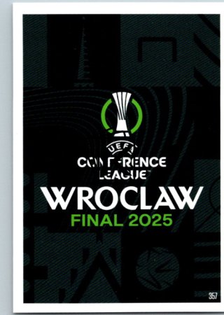 Fotbalová kartička 2024-25 Topps Match Attax EXTRA UEFA Club Competitions 357.  UEFA Conference League Final 2025