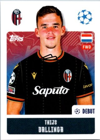 2024-25 Topps Champions League 121 Thijs Dallinga (Bolonia FC 1909)