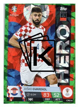 fotbalová karta Topps Match Attax EURO 2024 Green parallel Hero CRO4 Joško Gvardiol (Croatia)