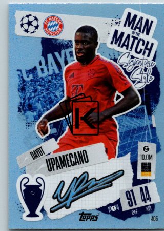 fotbalová kartička 2024-25 Topps Match Attax UEFA Club Competitions Man of the Match Signature Style 405 Dayot Upamecano (FC Bayern München)