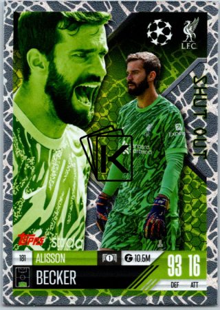 Fotbalová kartička 2024-25 Topps Match Attax EXTRA UEFA Club Competitions Shut Out 181 Alisson Becker (Liverpool)