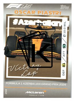 2025 Topps Turbo Attax F1  McLaren Victory Lap HP 268 Oscar Piastri