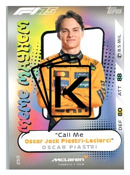 2025 Topps Turbo Attax F1  McLaren Meme Mayhem HP 250 Oscar Piastri