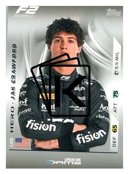 2025 Topps Turbo Attax F1 DAMS Lucas Oil F2 Teams HP 188 Jak Crawford