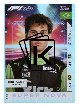 2025 Topps Turbo Attax F1 Kick Sauber Supernova  353 Gabriel Bortoleto