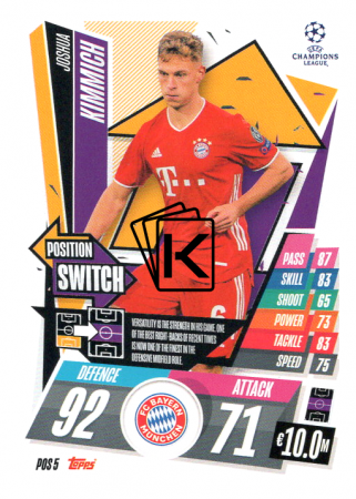fotbalová kartička 2020-21 Topps Match Attax Champions League Extra Position Switch POS5 Joshua Kimmich FC Bayern München