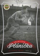 fotbalová kartička 2023 Sportzoo Dekády N-001 FRANTIŠEK PLÁNIČKA SK Slavia Praha