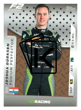 2025 Topps Turbo Attax F1 Aix Racing  F2 Podium Perfections HP 210 Joshua Dürksen