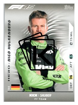 2025 Topps Turbo Attax F1 Kick Sauber  94	Nico Hülkenberg