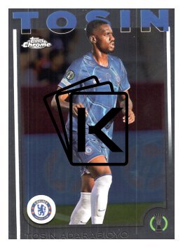 fotbalová kartička 2024-25 Topps Chrome UCC 102 Tosin Adarabioyo, Chelsea FC