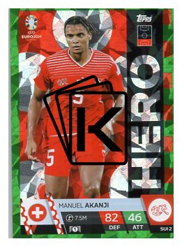 fotbalová karta Topps Match Attax EURO 2024 Green parallel Hero SUI2 Manuel Akanji (Switzerland)