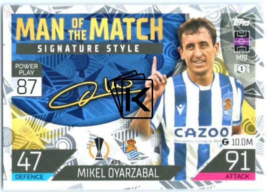Fotbalová kartička 2022-23 Topps Match Attax UCL Man of The Match Siganture Style 439 Mikel Oyarzabal - Real Sociedad