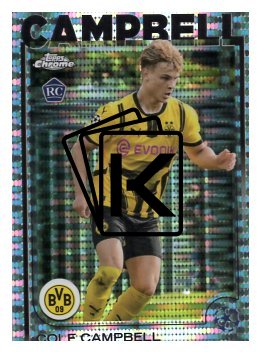 fotbalová kartička 2024-25 Topps Chrome parallel 191 - Cole Campbell RC