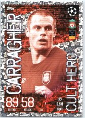 Fotbalová kartička 2023-24 Topps Match Attax UEFA Club Competitions  Cult hero 435 Jamie Carragher Liverpool