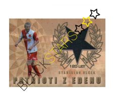 Sešívaní z Edenu Patrioti z Edenu 2. Stanislav Vlček  SK Slavia Praha Stříbrná Varianta /29