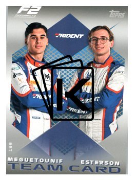 2025 Topps Turbo Attax F1 Trident F2 Teams HP 199 Meguetounif/Esterson