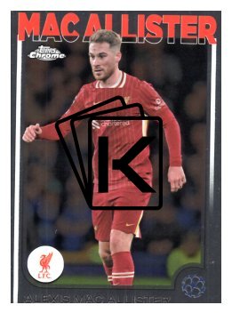 fotbalová kartička 2024-25 Topps Chrome 182 Alexis Mac Allister, Liverpool FC