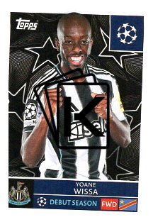 2025-26 Topps Champions League  Newcastle United 322 Yoane Wissa
